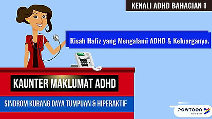 KENALI ADHD-Bhgn 1-KISAH HAFIZ